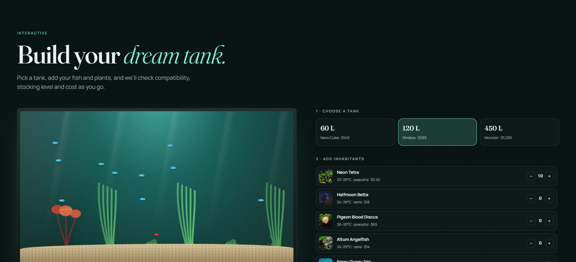 Tank builder — pick a tank, add fish and plants, see compatibility, stocking and cost live