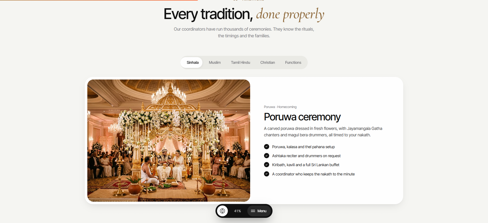 Every tradition, done properly — Sinhala, Muslim, Tamil Hindu and Christian ceremonies